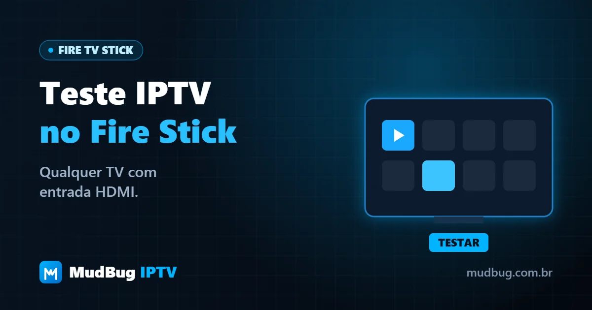 Teste IPTV no Fire TV Stick: stick conectado na entrada HDMI da TV com controle remoto — MudBug IPTV